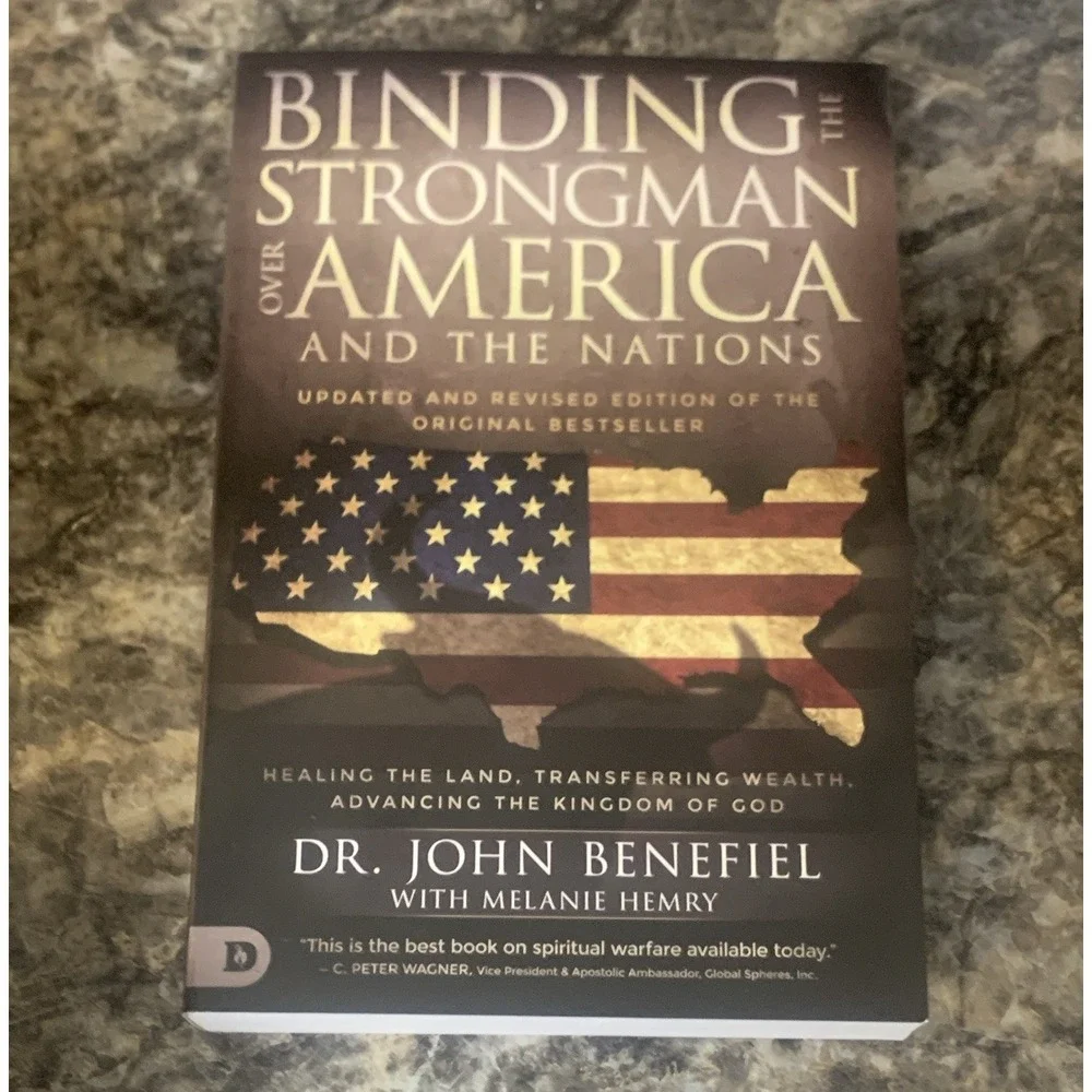 Destiny Image Binding the Strongman over America & Nations Updated Rev PB 2020